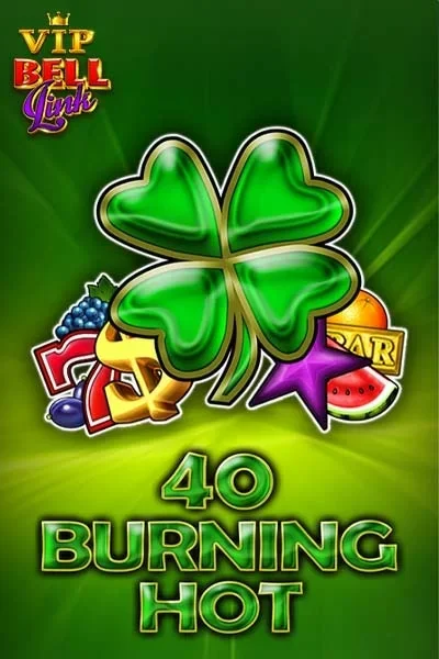 40 Burning Hot VIP Bell Link