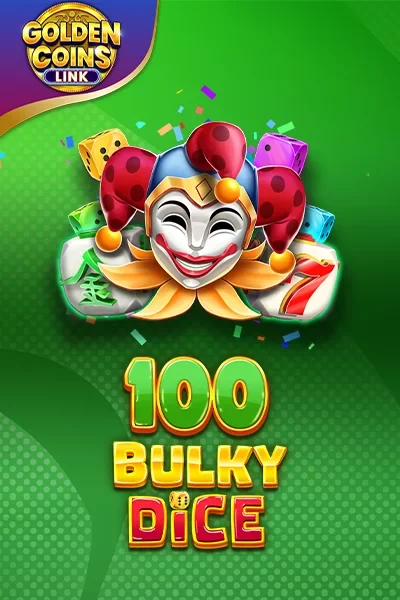 100 Bulky Dice Golden Coins Link
